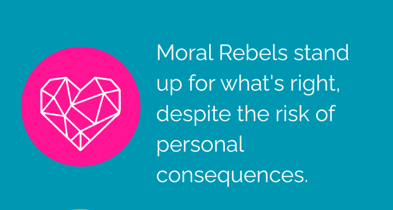 Moral Rebels & ethical canaries Moral Rebels stand up for what's right, despite personal consequences. Ethical canaries are voices of conscience & moral barometers at work
